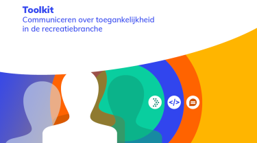 voorkant toolkit Communiceren over toegankelijkheid in de recreatiebranche