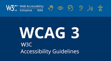 W3C Web Accessibility Initiative WAI WCAG 3 W3C Accessibility Guidelines