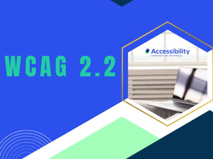 woord WCAG 2.2 met laptop en logo Accessibility